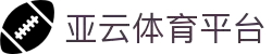 亚云体育 - 亚云体育官方网站 | 返水最高、赔率最高、彩金最高网站